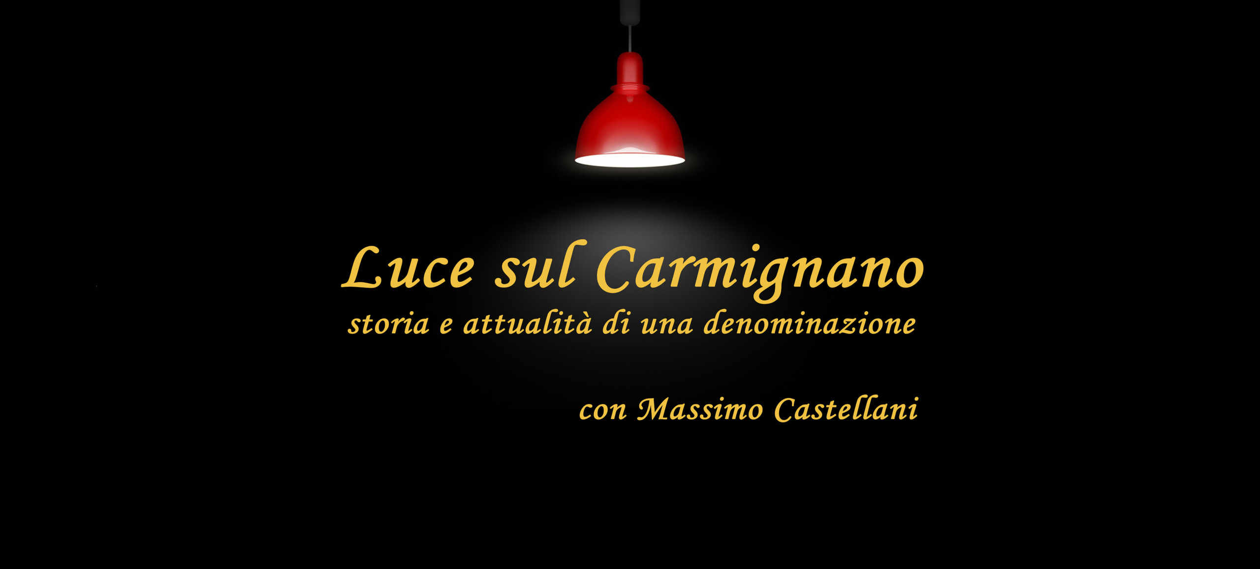 Luce sul Carmignano: storia e attualità di una denominazione