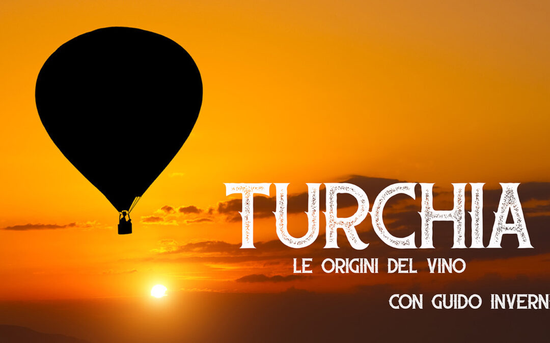 Turchia – Le origini del vino