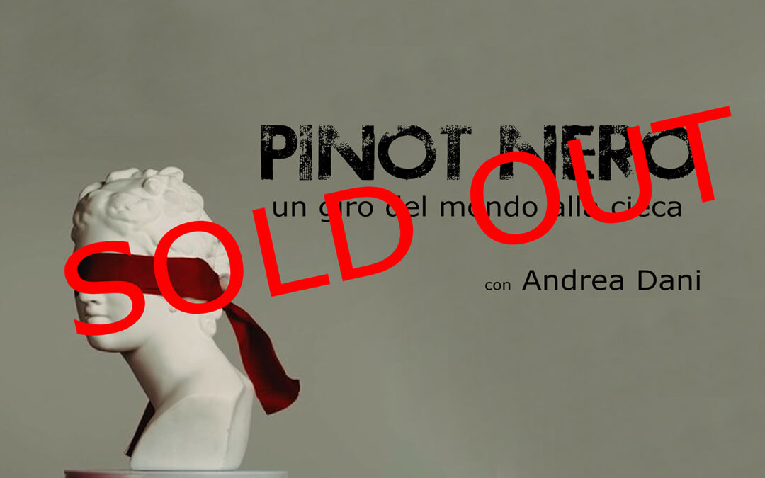 Pinot Nero – Un giro del mondo alla cieca